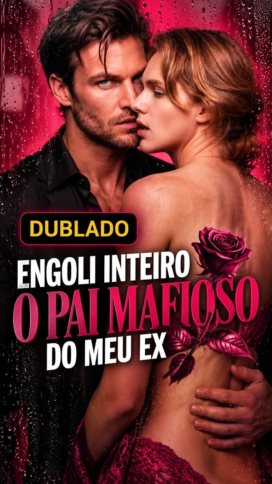 Capa de Engoli Inteiro o Pai Mafioso do Meu Ex